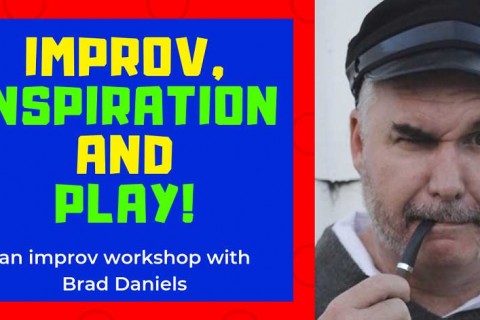 Improv, Inspiration and Play!