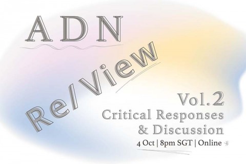Asian Dramaturgs' Network Re/View (Vol.2) Critical Responses & Discussion